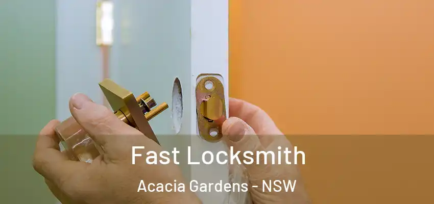 Fast Locksmith Acacia Gardens - NSW