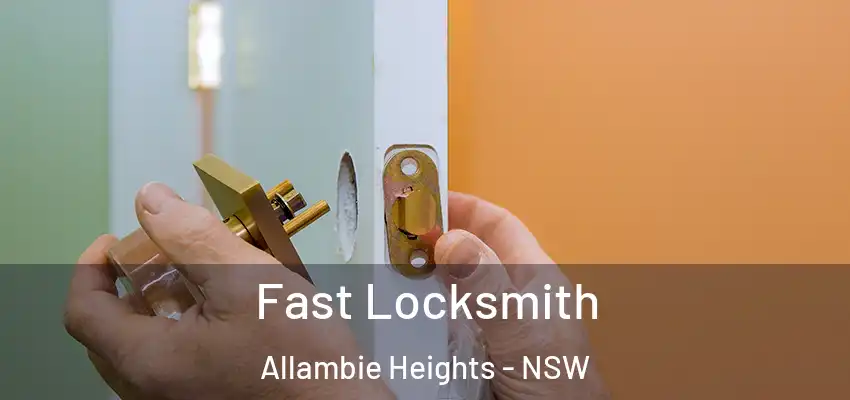 Fast Locksmith Allambie Heights - NSW