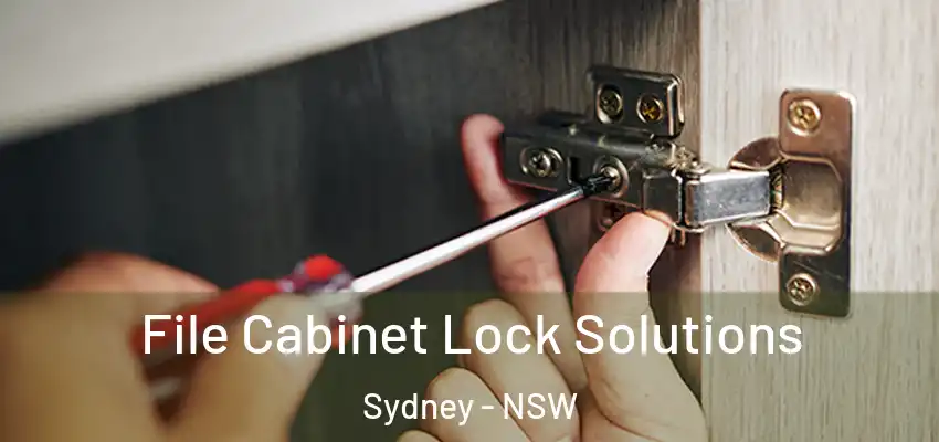  File Cabinet Lock Solutions Sydney - NSW