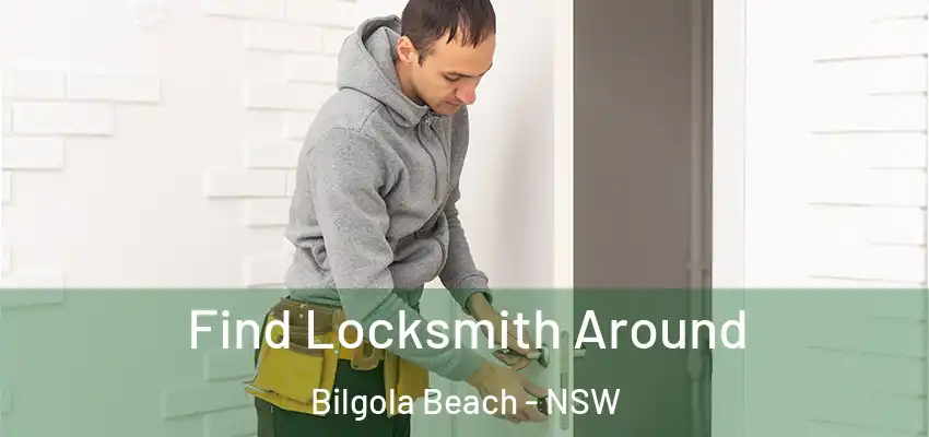 Find Locksmith Around Bilgola Beach - NSW