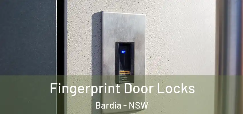 Fingerprint Door Locks Bardia - NSW
