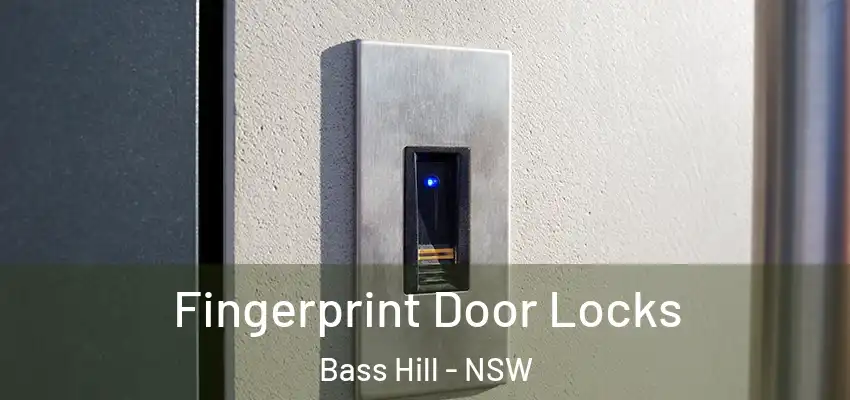 Fingerprint Door Locks Bass Hill - NSW