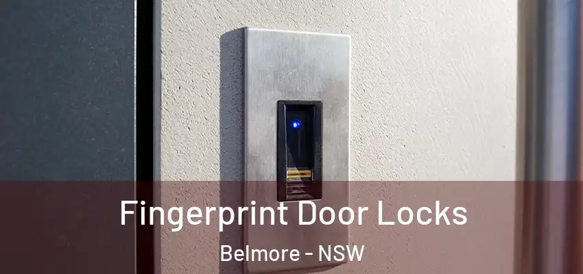 Fingerprint Door Locks Belmore - NSW