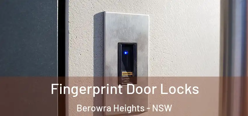 Fingerprint Door Locks Berowra Heights - NSW
