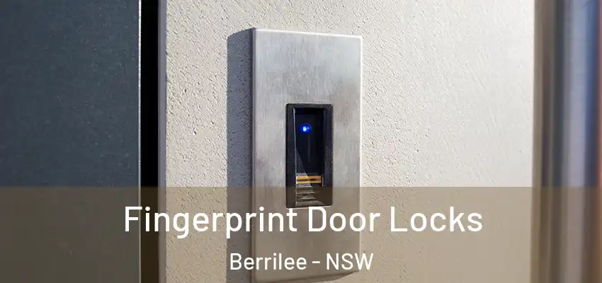 Fingerprint Door Locks Berrilee - NSW