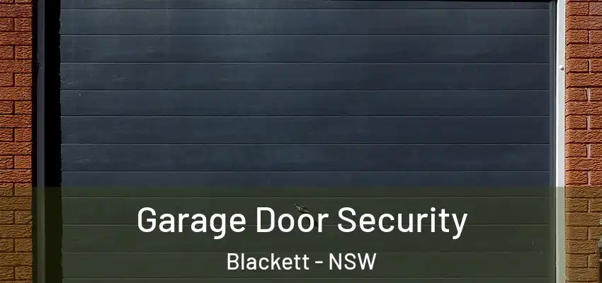Garage Door Security Blackett - NSW