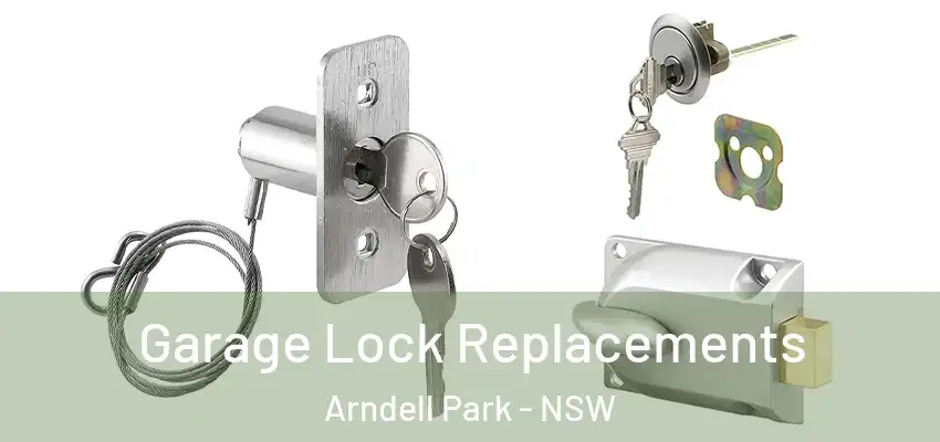 Garage Lock Replacements Arndell Park - NSW