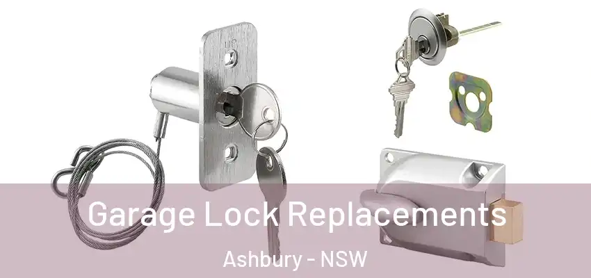 Garage Lock Replacements Ashbury - NSW
