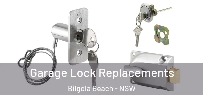 Garage Lock Replacements Bilgola Beach - NSW
