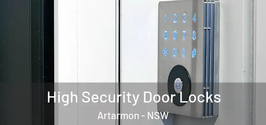 High Security Door Locks Artarmon - NSW