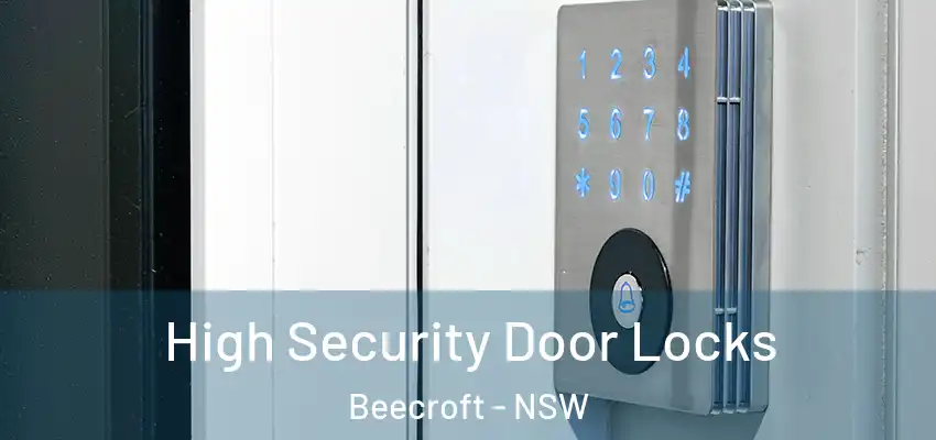 High Security Door Locks Beecroft - NSW