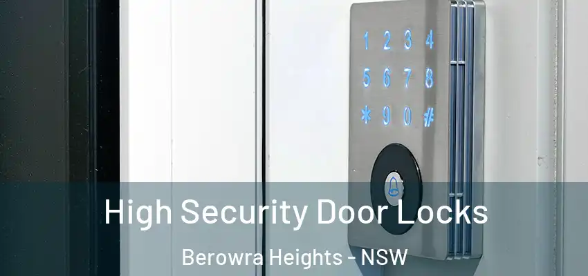 High Security Door Locks Berowra Heights - NSW