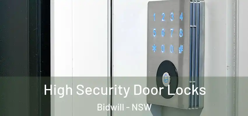 High Security Door Locks Bidwill - NSW