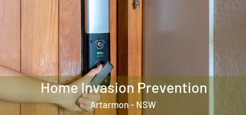 Home Invasion Prevention Artarmon - NSW