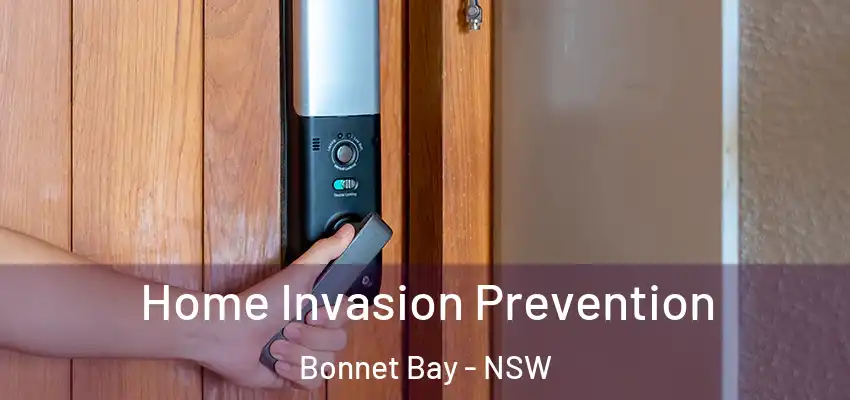 Home Invasion Prevention Bonnet Bay - NSW