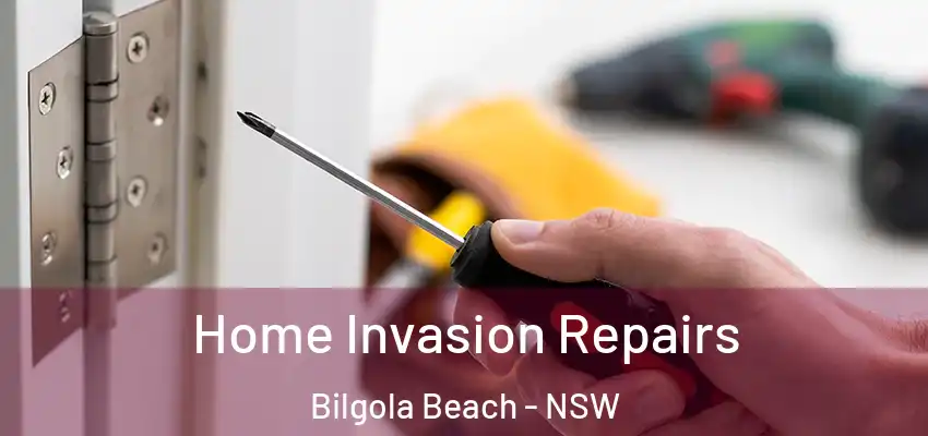 Home Invasion Repairs Bilgola Beach - NSW