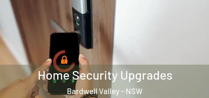 Home Security Upgrades Bardwell Valley - NSW