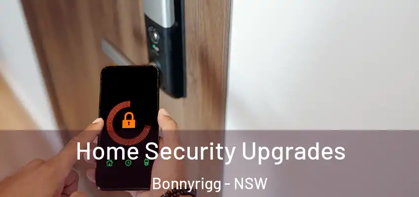 Home Security Upgrades Bonnyrigg - NSW