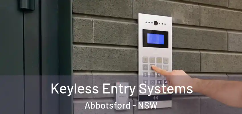 Keyless Entry Systems Abbotsford - NSW