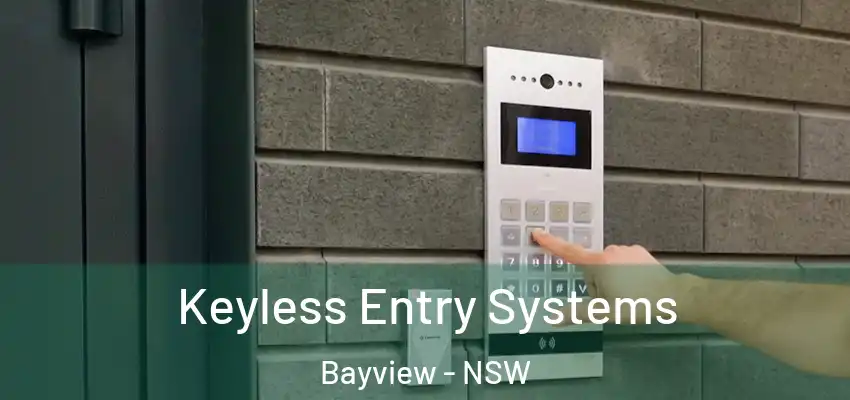 Keyless Entry Systems Bayview - NSW