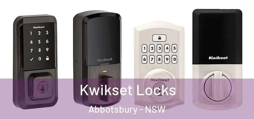 Kwikset Locks Abbotsbury - NSW