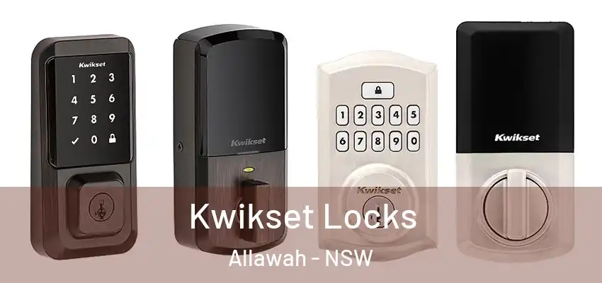 Kwikset Locks Allawah - NSW
