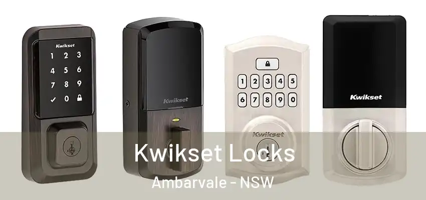 Kwikset Locks Ambarvale - NSW