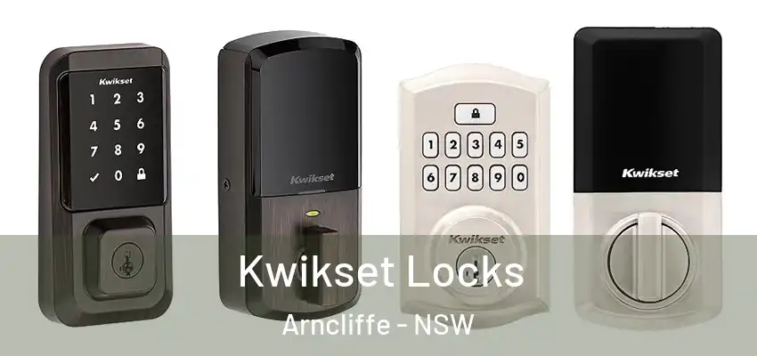 Kwikset Locks Arncliffe - NSW