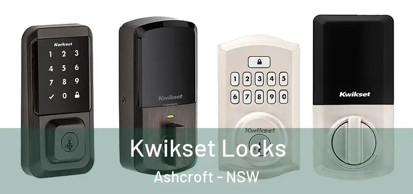 Kwikset Locks Ashcroft - NSW