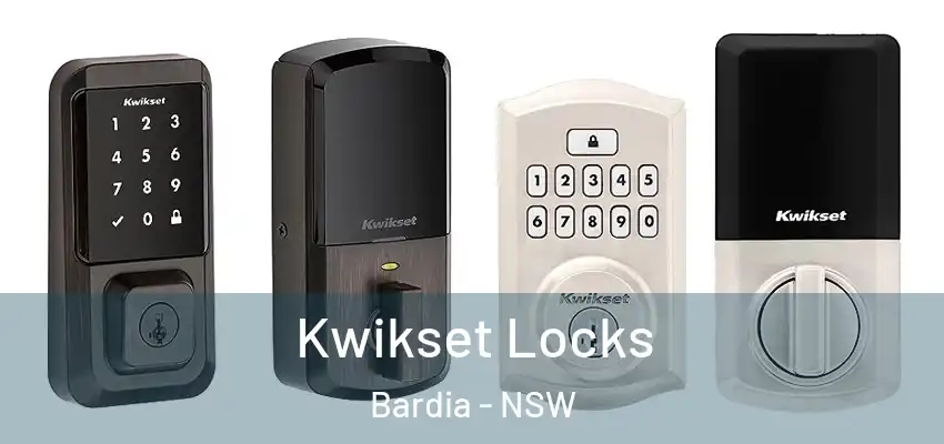 Kwikset Locks Bardia - NSW