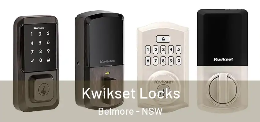 Kwikset Locks Belmore - NSW