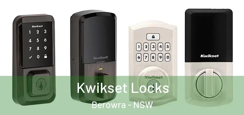 Kwikset Locks Berowra - NSW