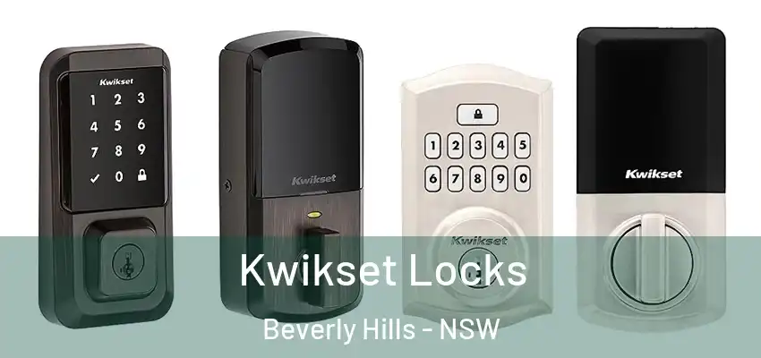 Kwikset Locks Beverly Hills - NSW