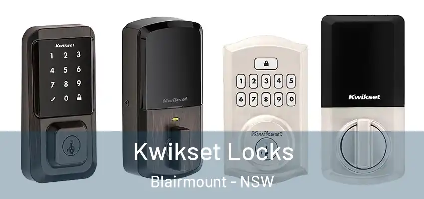 Kwikset Locks Blairmount - NSW