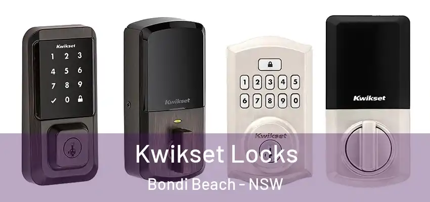 Kwikset Locks Bondi Beach - NSW