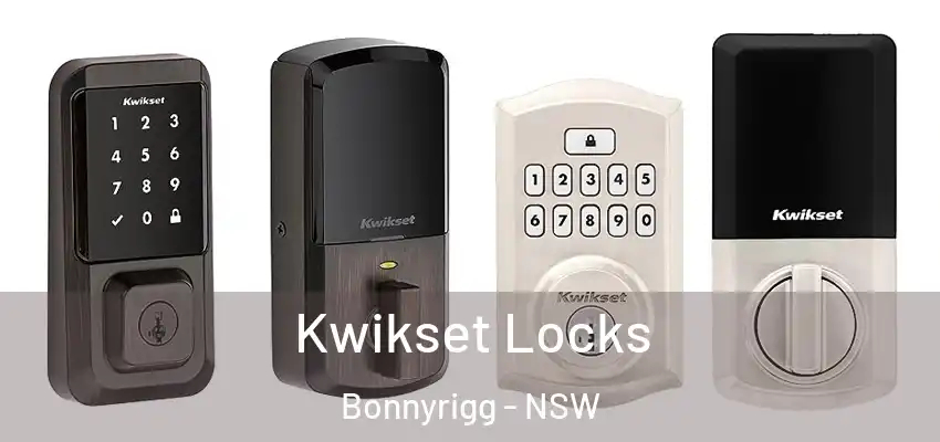 Kwikset Locks Bonnyrigg - NSW