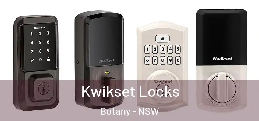 Kwikset Locks Botany - NSW