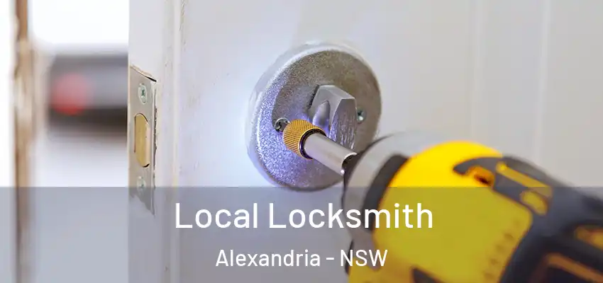 Local Locksmith Alexandria - NSW