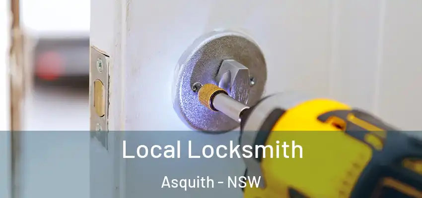 Local Locksmith Asquith - NSW
