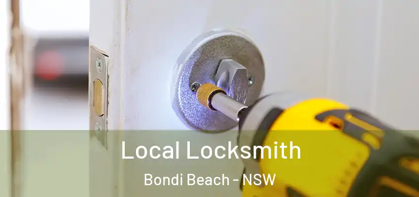 Local Locksmith Bondi Beach - NSW