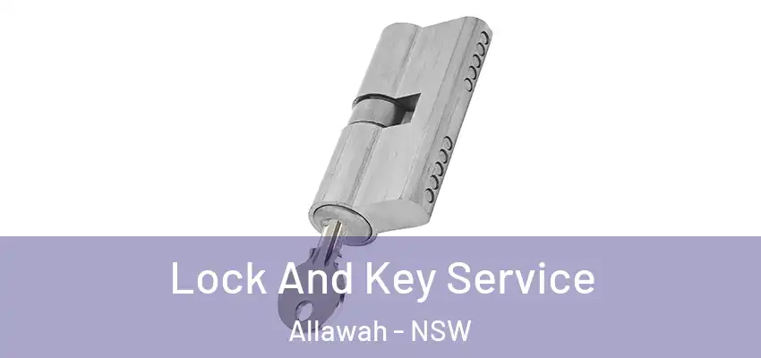 Lock And Key Service Allawah - NSW