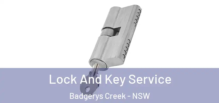 Lock And Key Service Badgerys Creek - NSW