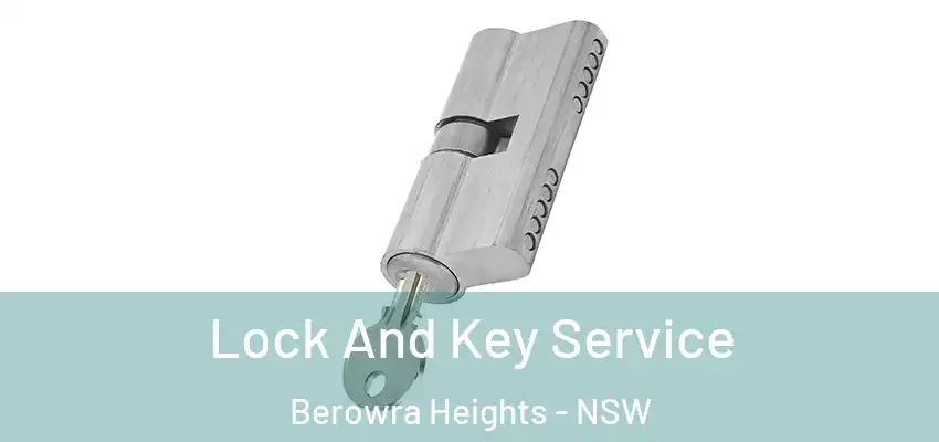 Lock And Key Service Berowra Heights - NSW