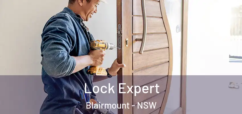 Lock Expert Blairmount - NSW
