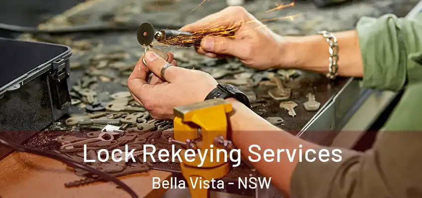 Lock Rekeying Services Bella Vista - NSW