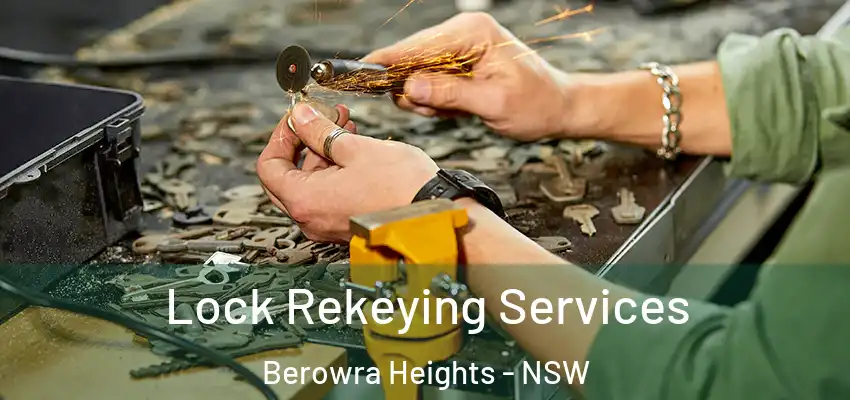 Lock Rekeying Services Berowra Heights - NSW