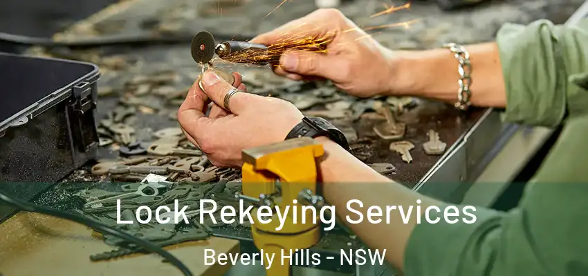 Lock Rekeying Services Beverly Hills - NSW