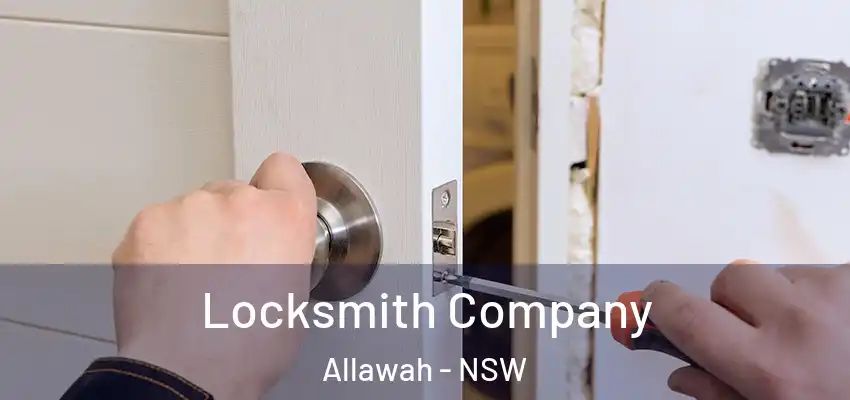Locksmith Company Allawah - NSW