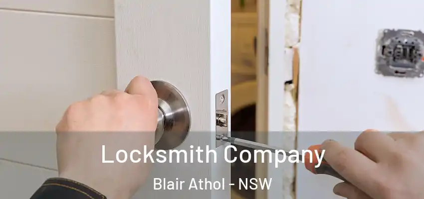 Locksmith Company Blair Athol - NSW