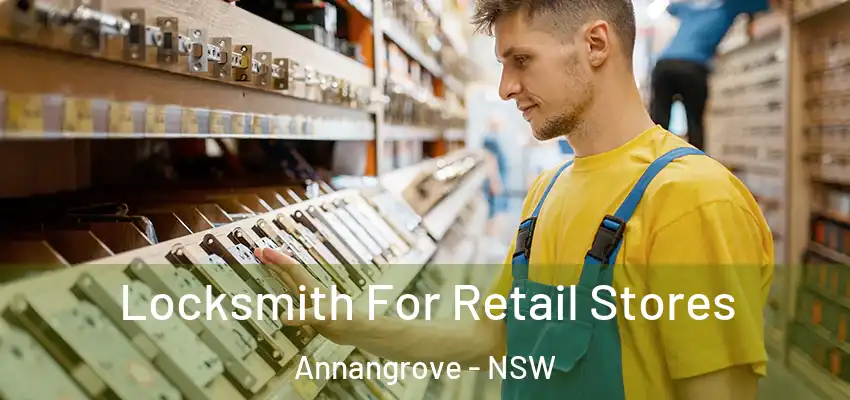 Locksmith For Retail Stores Annangrove - NSW